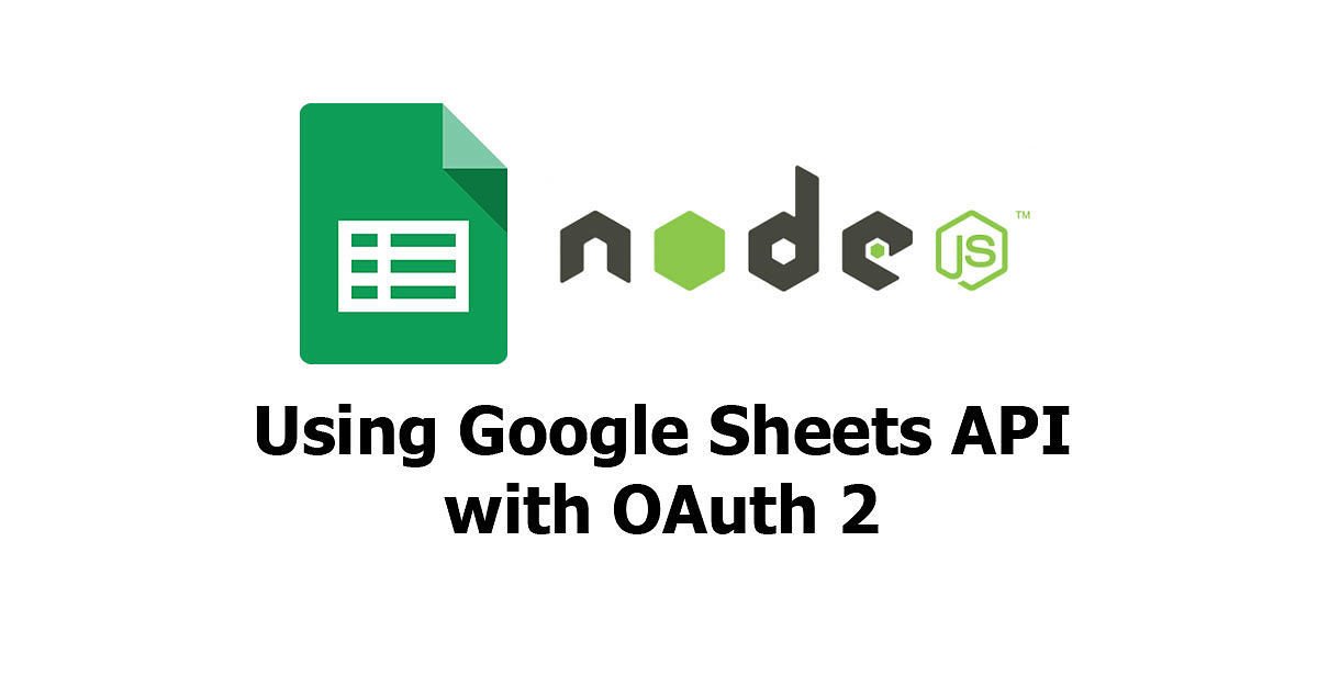 Node.js - Using Google Sheets API with OAuth 2