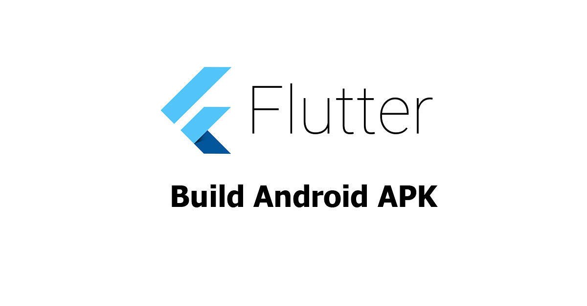 /media/2021/04/flutter-build-android-apk.jpg