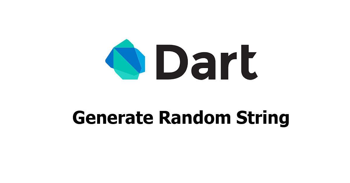 Dart/Flutter - Generate Random String Examples