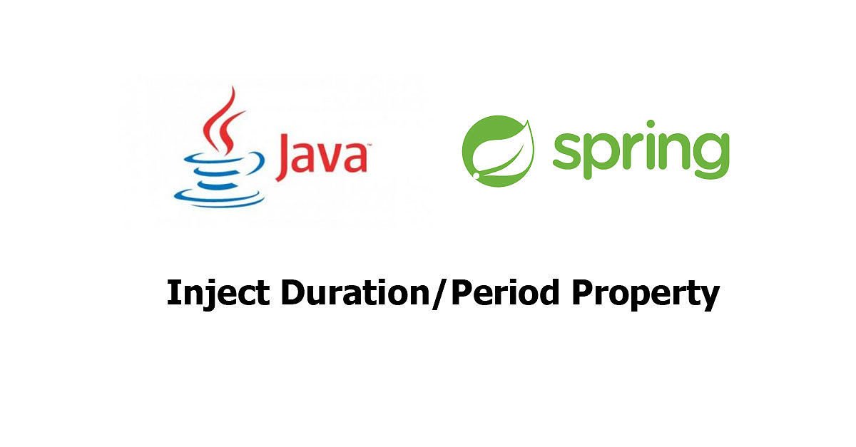 Spring Boot - Inject Duration/Period Property