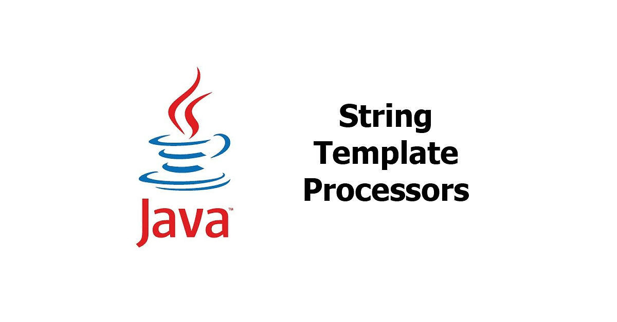 Java - String Template Processors (STR, FMT, RAW) Examples